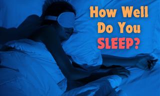 Are You Sleeping Correctly? It's Time to Find Out...
