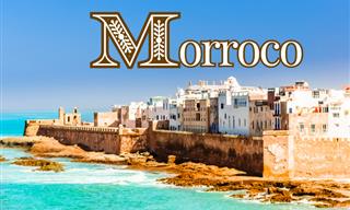 What Do You Know About Morocco?