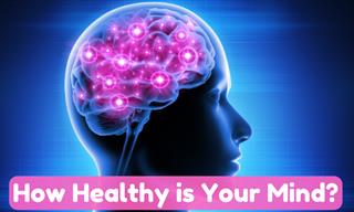 How Healthy is Your Mind?