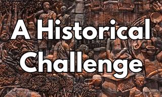 A History Test for the Ages