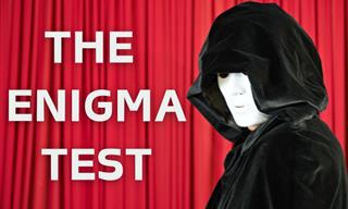 Are You an Enigma? Take This Quiz and Find Out...
