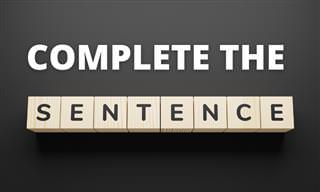 Complete All 12 Sentences...