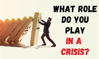 What Role Do You Play in a Crisis?