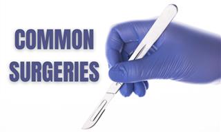 Medical Test: Common Surgeries