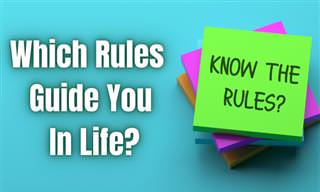 Which Rules of Life Do <b>You</b> Follow?