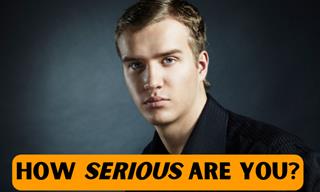 How Serious Are <b>You</b>?