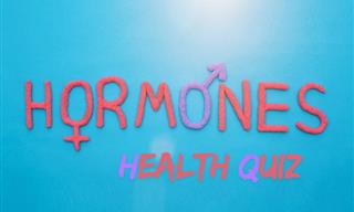 What Do You Know About Your Hormones?