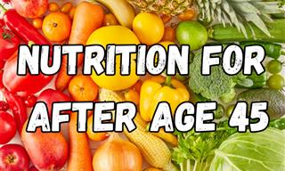 Nutrition After Age 45