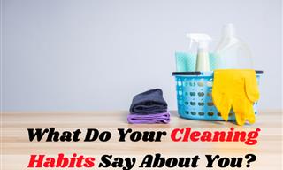 What Your Cleaning Habits May Reveal...