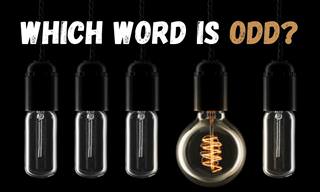 IQ TEST: Pick the <b>Odd</b> Word!