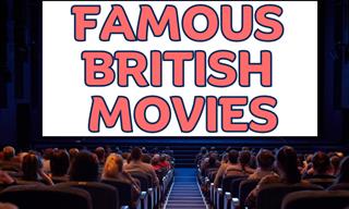 Famous British Movies
