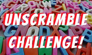 Can You Unscramble These Words?
