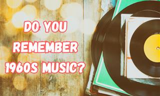 What Do You Remember of 1960s Music?