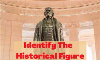 Identify These <b>Historical</b> <b>Figures</b>!