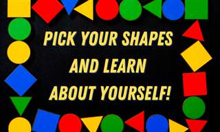 Pick Shapes and <b>Learn</b> About Yourself