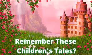 Do You Remember These Children's Tales?