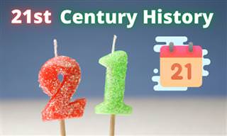 21 Questions About the 21st Century!