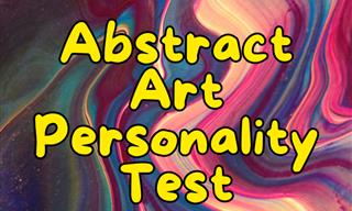 Abstract Art Can Tell You a Lot About Yourself