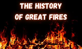 The History of Great Fires