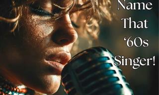 Can You Identify the '60s Singer?