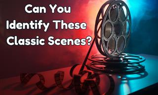 Can You Identify These Classic Movie Scenes?