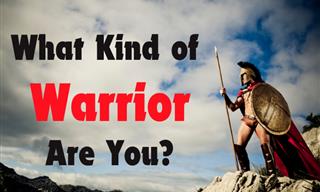 <b>You</b> Are a Warrior! But <b>What</b> Kind?