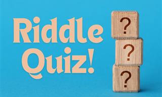 Nothing Will Test Your Brain More Than These <b>Riddles</b>