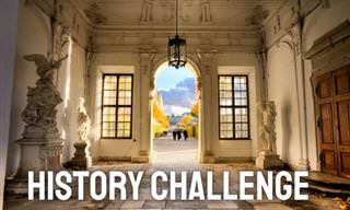 Time For a History Challenge