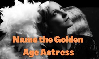 The EPIC <b>Classic</b> Actress <b>Quiz</b>!